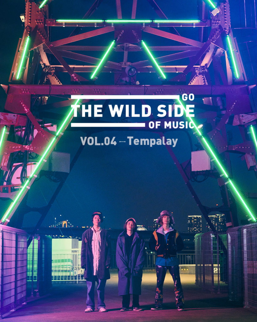 GO THE WILD SIDE OF MUSIC――VOL.4 Tempalay